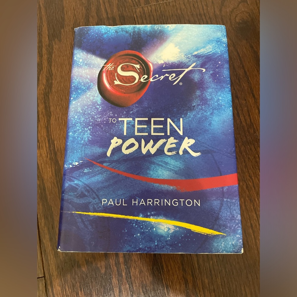 The Secret to Teen Power by Paul Harrington
